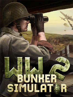 WW2_ Bunker Simulator